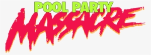 Pool Party Massacre Is An Interesting Study On Millennial - Pool Party Massacre Png