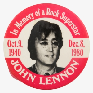 In Memory Of A Rock Superstar John Lennon Music Button - Memory Of John Lennon