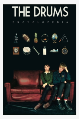 The Drums - "encyclopedia" - Drums I Hope Time Doesn T Change Him