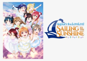 Aqours 4th Lovelive ～sailing To The Sunshine～ - Aqours 4th Love Live