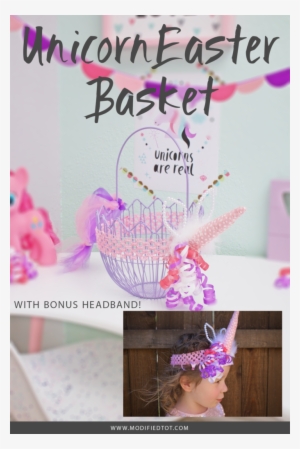 Unicorn Easter Basket & Headband - Unicorn Easter Basket Ideas