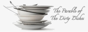 The Parable Of The Dirty Dishes - Dirty Dishes On Sink Png