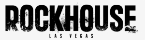 Check Out The Events At Our Other Fine Properties - Rockhouse Las Vegas Logo