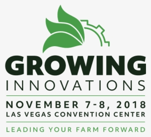 The First Ever Conference And Tradeshow Convening Leaders - Growing Innovations