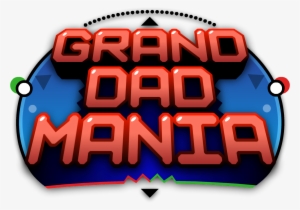 Old Logo - Grand Dad Mania Revived