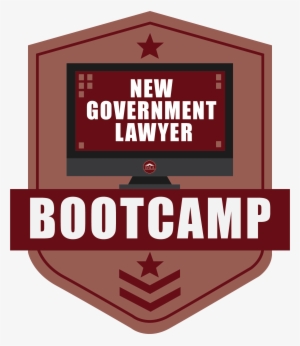 New Government Lawyer Bootcamp - Humor Bootcamp