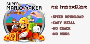 The Entire Install Using A Simple Pc Installer From - Nintendo Super Mario Maker 3ds