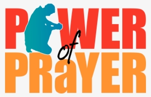 The Power Of Prayer - Power Of Prayer