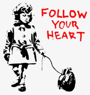 Banksy Follow Your Heart Street Art Banksy, Banksy - Switched At Birth Graffiti Girl