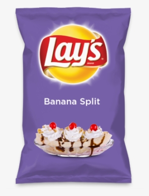Wouldn't Banana Split Be Yummy As A Chip Lay's Do Us