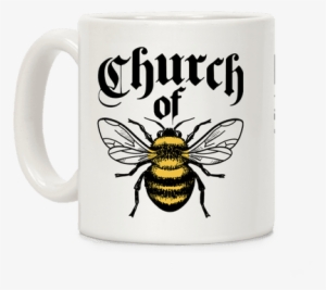 Church Of Bee Coffee Mug - Happy Bee Day Honey Bumble Bee Coffee Mug Adorable