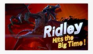 12 Jun - Smash Brothers Ultimate Ridley