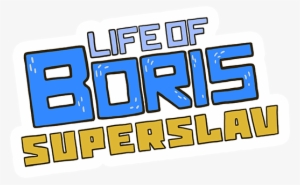 Project Description - Life Of Boris