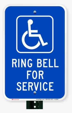 Ring Bell For Service Sign - Physical Handicapped Parking Sign