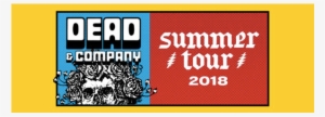 tickets for dead & company at dodgers stadium w/ signed - dead and company 2018