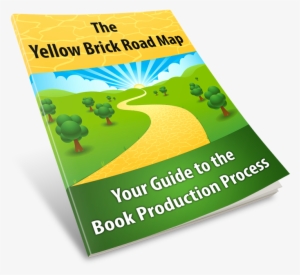 Yellow Brick Road Map To The Book Production Process - Billys World
