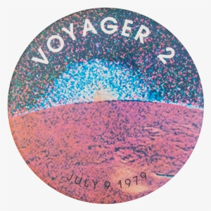 Voyager - Voyager 2 July 9 1979 2 1/2" Pinback Button