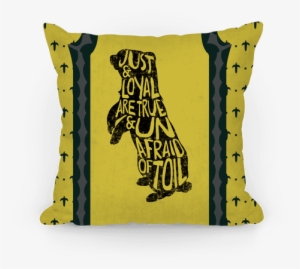 Just & Loyal Are True & Unafraid Of Toil Throw Pillow - Hufflepuff Phone Case