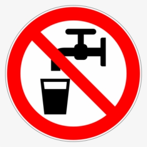 Why Is It So Important That People Around The World - No Drinking Water Sign