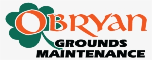 O'bryan's Ground Maintenance - O Bryan Grounds Maintenance