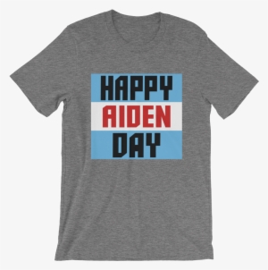 Aiden English "happy Aiden Day" Unisex T-shirt - Happy Aiden Day Wwe