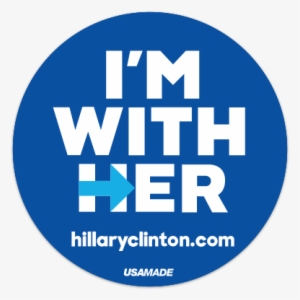 I Was With Her, I Am Still With Her, I Will Remain - I M With Her Sticker