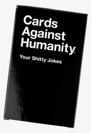 Cards Against Humanity Png - Cards Against Humanity For Her