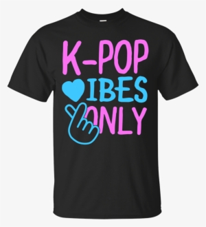 K-pop Vibes Only Heart Hand Cute Kawaii Merchandise - T-shirt