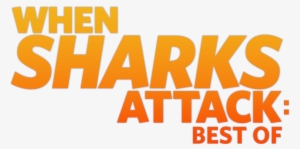 Watch When Sharks Attack - När Hajar Attackerar