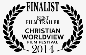 2014 Cmm 125 2014 Finalist Best Trailer - Christian Worldview Film Festival