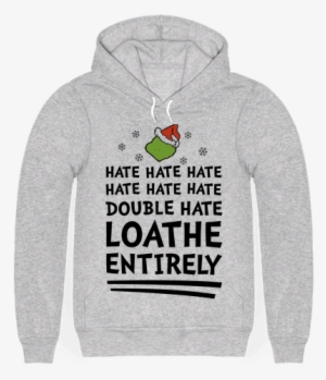 This Funny Christmas Shirt Is A Reference To The Great - Loathe Entirely Grinch Shirt