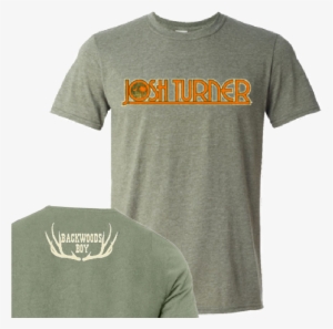 Josh Turner Heather Military Green Tee- Backwoods Boy - Covfefe Trump Twitter T-shirt, Coffee Brand Wtf Is