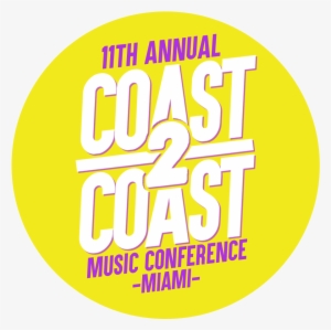 Logo Coast 2 Coast Music Conference - Coast 2 Coast Music Conference 2019 In Miami