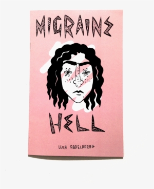 Migraine Hell - Leila Abdelrazaq