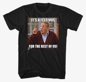 Festivus For The Rest Of Us Seinfeld T-shirt - Dang Mac Miller Shirt