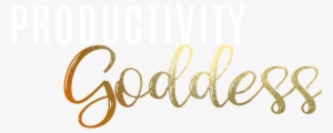 2018 Productivity Goddess - Goddess Transparent