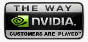 Meme/jokenew Nvidia Logo - Nvidia The Way It's Meant To Be Played Logo