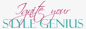 Ignite Your Style Genius - Soul Bytes: Vol. 1 - To Truly