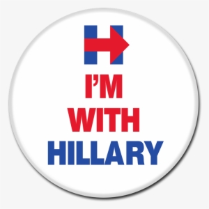 Hillary Clinton Button - Hilary Clinton Campaign Button