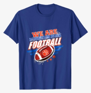We Are Mountian Park Football Supporter's T-shirt