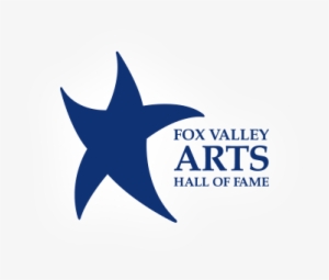 Celebrating Lives Of Achievement - Fox Valley Arts Hall Of Fame