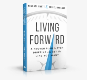 Living Forward 3d Left V21 - Living Forward Michael Hyatt