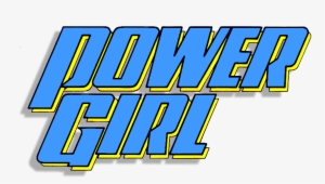 Power Girl Vol 1 Logo - Girl Power
