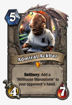 Admiral Ackbar / 5 Mana Neutral Legendary Minion - Hearthstone C Thun Png