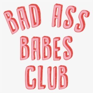 Girl Power T-shirts - Bad Ass Babes Club