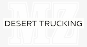 Mz Desert Trucking - Desert Trucking