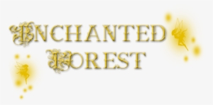 Enchanted Forest Logo - Calligraphy