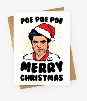 Poe Poe Poe Merry Christmas Parody Greeting Card - Christmas Star War Cards