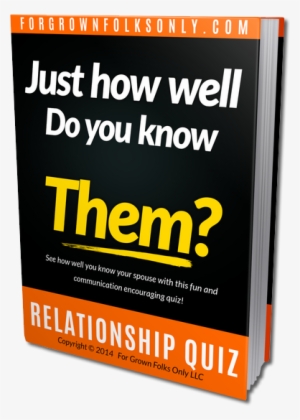 How Well Do You Really Know Your Spouse Or Significant - Quiz