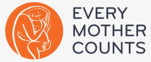 The More I Read And Learned About The Amazing Organization, - Every Mother Counts Logo